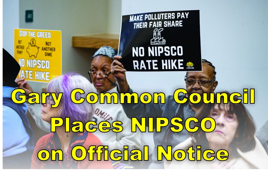 gary indiana common council places nipsco on official notice